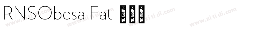 RNSObesa Fat字体转换